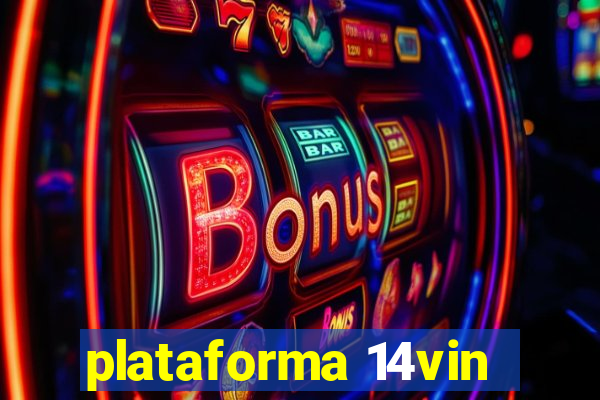 plataforma 14vin